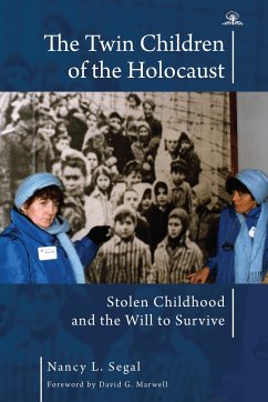 The Twin Children of the Holocaust - Segal, Nancy L