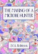 THE MAKING OF A MICROBE HUNTER - Bild 1