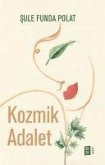 Kozmik Adalet Kozmik Adalet