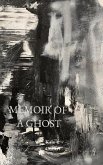 MEMOIR OF A GHOST