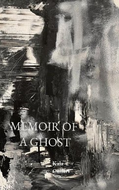 MEMOIR OF A GHOST - Cullars, Kala