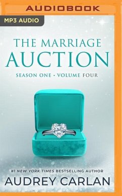 The Marriage Auction: Season One, Volume Four - Carlan, Audrey