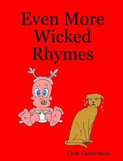 Even More Wicked Rhymes - Gooderham, Chris