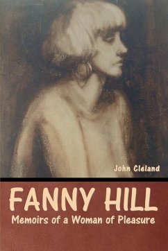 Fanny Hill - Cleland, John