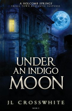 Under an Indigo Moon - Crosswhite, Jl