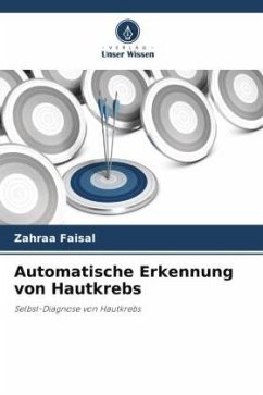 Automatische Erkennung von Hautkrebs - Faisal, Zahraa