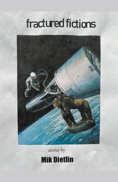 Fractured Fictions Fractured Fictions