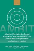 Adaptive Mentalization-Based Integrative Treatment (Ambit) for People with Multiple Needs