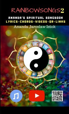 Rainbow Songs 2 - Ananda's Spiritual Songbook - Jaroslaw Istok, Ananda