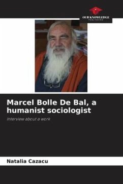 Marcel Bolle De Bal, a humanist sociologist - Cazacu, Natalia
