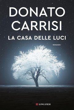 La casa delle luci - Carrisi, Donato