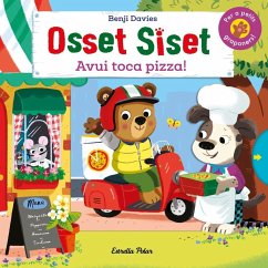 Osset Siset. Avui toca pizza! - Davies, Benji