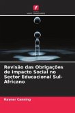 Revisão das Obrigações de Impacto Social no Sector Educacional Sul-Africano