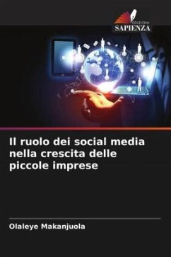 Il ruolo dei social media nella crescita delle piccole imprese - Makanjuola, Olaleye