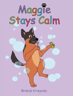 Maggie Stays Calm - Krayeski, Brandi