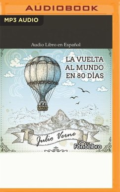La Vuelta Al Mundo En 80 Días [Fonolibro Edition] - Verne, Julio