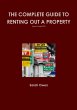 The Complete guide to renting out your... - Bild 1