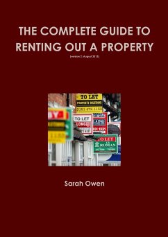 The Complete guide to renting out your property (v2 August 2013) - Owen, Sarah