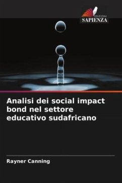 Analisi dei social impact bond nel settore educativo sudafricano - Canning, Rayner