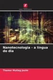 Nanotecnologia - a língua do dia Nanotecnologia - a língua do dia