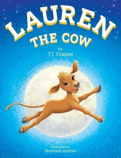 Lauren The Cow - Frazier, T I