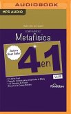 Metafísica 4 En 1: Vol. III