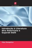 Introdução à Literatura Afro Americana e Gujarati Dalit