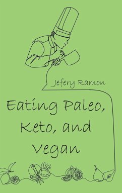 Eating Paleo, Keto, and Vegan