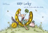 Hase Lucky auf der Suche nach dem Glück, m. 1 Audio, m. 1 Video