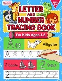 Letter And Number Tracing Book For Kids Ages 3-5