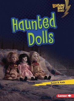 Haunted Dolls - Katz, Susan B