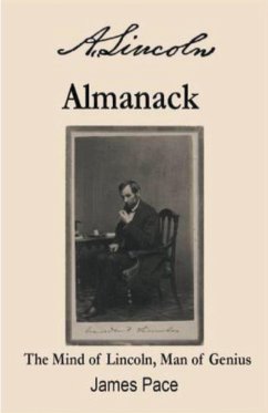A. Lincoln's Almanack - Pace, James