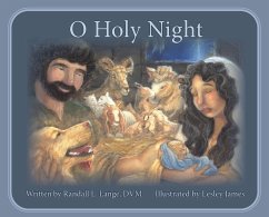O Holy Night: A Children's Story - Lange, Randall L.