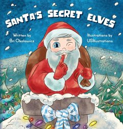 Santa's Secret Elves - Okolowicz, Bri