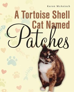 A Tortoise Shell Cat Named Patches - McAninch, Karon