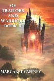 Of Traitors and Warriors: Book II