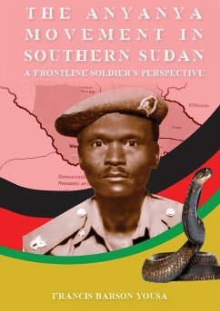 T H E A N Y A N Y A M O V E M E N T I N SOUTHERN SUDAN - Yousa, Francis Barson