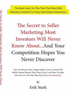 The Secret To Seller Marketing... - Stark, Erik