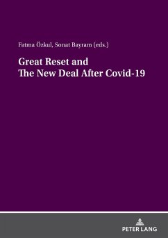 Great Reset and The New Deal After Covid-19