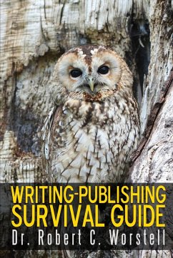 Writing-Publishing Survival Guide - Worstell, Robert C.