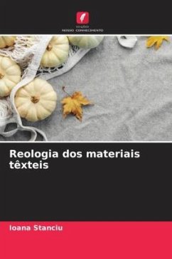 Reologia dos materiais têxteis - Stanciu, Ioana