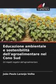 Educazione ambientale e sostenibilità dell'agroalimentare nel Cono Sud