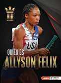 Quién Es Allyson Felix (Meet Allyson Felix)