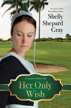 Her Only Wish - Gray, Shelley Shepard