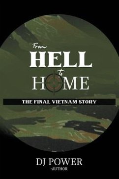 From Hell to Home: The Final Vietnam Story - Power, Dj