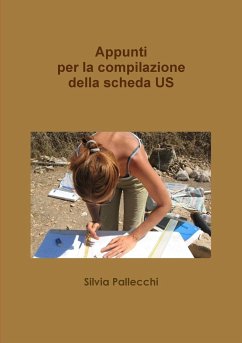 Appunti per la compilazione della scheda US - Pallecchi, Silvia