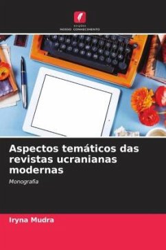 Aspectos temáticos das revistas ucranianas modernas - Mudra, Iryna