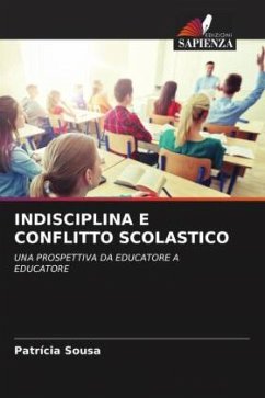 INDISCIPLINA E CONFLITTO SCOLASTICO - Sousa, Patrícia