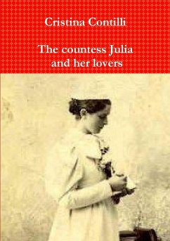 The countess Julia and her lovers - Contilli, Cristina