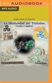 La Hermandad del Triskelion (Versión Completa)